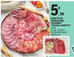 E.Leclerc ASSIETTE DE CHARCUTERIE ITALIENNE FRATELLI BERETTA offre