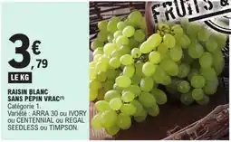 E.Leclerc Raisin blanc sans pépin vrac offre