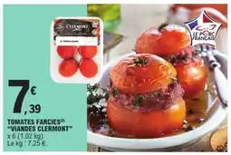 E.Leclerc TOMATES FARCIÉS VIANDES CLERMONT offre