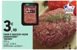 E.Leclerc Chair à saucisse façon charcutière 'Socopa' offre