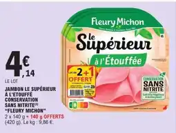 E.Leclerc JAMBON LE SUPÉRIEUR À L'ÉTOUFFÉE CONSERVATION SANS NITRITE offre