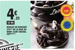 E.Leclerc Moules de Bouchot STG de la Baie du Mont Saint-Michel AOP offre