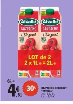 E.Leclerc Gazpacho L'original Alvalle offre