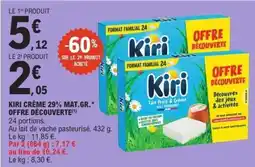 E.Leclerc Kiri Crème 29% Mat. Gr. Offre Découverte offre