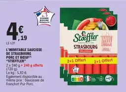 E.Leclerc L'INIMITABLE SAUCISSE DE STRASBOURG PORC ET BOEUF STEFFLER offre
