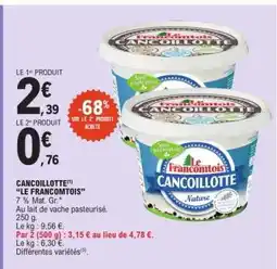 E.Leclerc CANCOILLOTTE LE FRANCOMTOIS offre