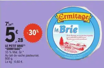 E.Leclerc LE PETIT BRIE ERMITAGE offre
