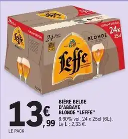 E.Leclerc BIÈRE BELGE D'ABBAYE BLONDE 'LEFFE' offre