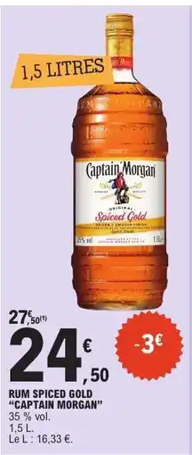 E.Leclerc RUM SPICED GOLD 'CAPTAIN MORGAN' offre