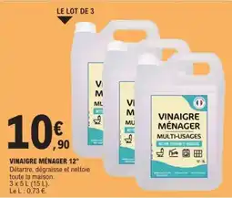 E.Leclerc VINAIGRE MÉNAGER 12° offre