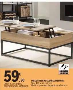 E.Leclerc TABLE BASSE RELEVABLE MEMPHIS offre