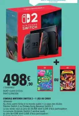 E.Leclerc CONSOLE NINTENDO SWITCH 2 + 1 JEU AU CHOIX offre