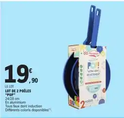 E.Leclerc LOT DE 2 POÊLES POP offre