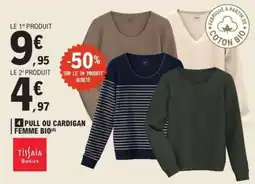 E.Leclerc 4 PULL OU CARDIGAN FEMME BIO offre
