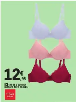 E.Leclerc Lot de 3 soutiens-gorge avec coques offre