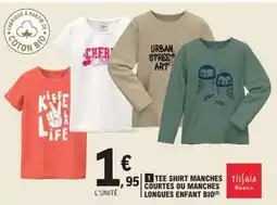 E.Leclerc Tee Shirt Manches Courtes ou Manches Longues Enfant Bio offre