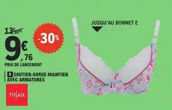 E.Leclerc SOUTIEN-GORGE MAINTIEN AVEC ARMATURES offre