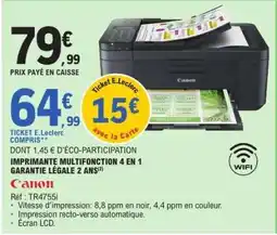E.Leclerc Canon TR4755i offre