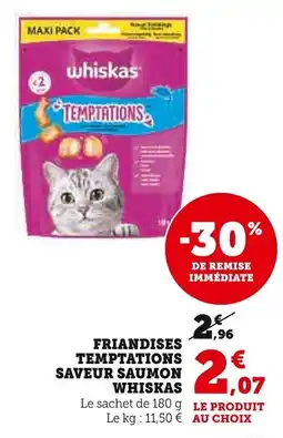 Super U Friandises temptations saveur saumon whiskas offre