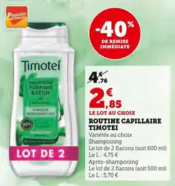 Super U Routine capillaire timotei offre