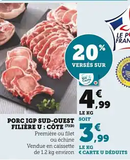 Super U Porc igp sud-ouest filière u côte offre