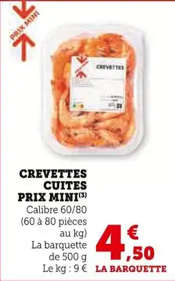 Super U Crevettes cuites prix mini offre