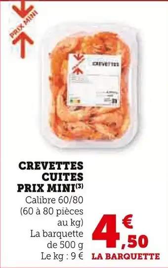 Super U Crevettes cuites prix mini offre
