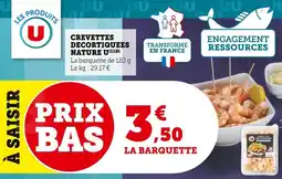 Super U Crevettes decortiquees nature u offre