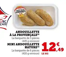 Super U Andouillette à la provençale offre
