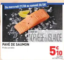 Grand Frais Pavé de saumon offre
