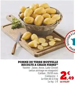 Super U Pomme de terre nouvelle recolte a chair ferme offre