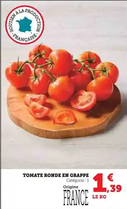 Super U Tomate ronde en grappe offre