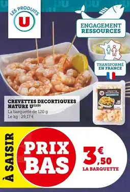Super U Crevettes decortiquees nature u offre