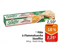 Colruyt STOEFFLER Pâte à Flammekueche offre