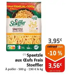 Colruyt STOEFFLER Spaetzle aux Œufs Frais offre