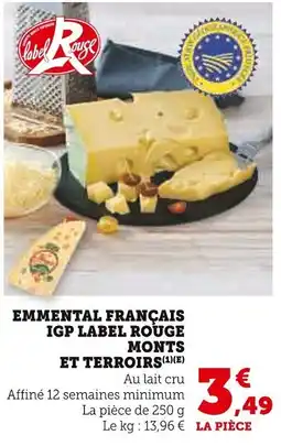 Super U Emmental français igp label rouge monts et terroirs offre