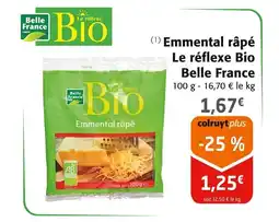 Colruyt BELLE FRANCE Emmental râpé Le réflexe Bio offre