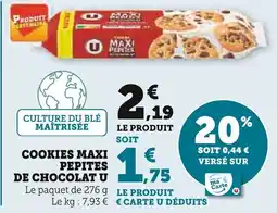 Super U Cookies maxi pepites de chocolat u offre