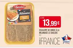 Match LE GAULOIS Escalope de dinde à la milanaise offre