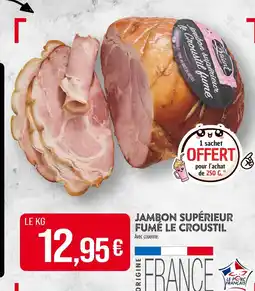 Match LE CROUSTIL Jambon supérieur fumé offre