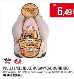 Match MAITRE COQ Poulet Label Rouge Ma Campagne offre