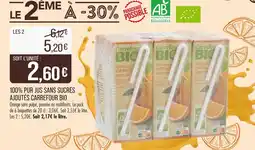 Match CARREFOUR BIO 100% pur jus sans sucres ajoutés offre