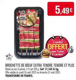 Match TRENDRE PLUS Brochette de bœuf extra tendre offre