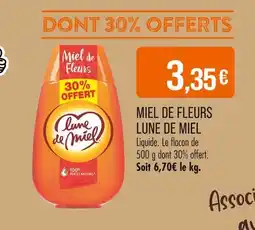 Match Lune de Miel Miel de Fleurs offre