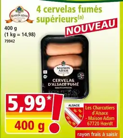 Norma Maison Adam Cervelas fumés supérieurs offre