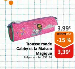 Colruyt Gabby et la Maison Magique Trousse ronde Gabby et la Maison Magique offre