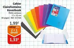 Colruyt Clairefontaine Cahier Koverbook offre