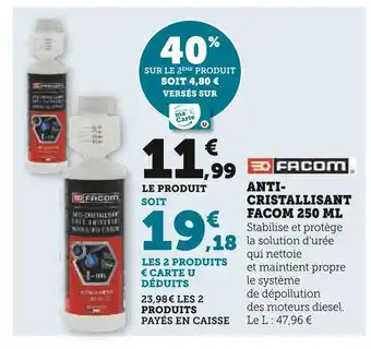 Super U FACOM Anti-cristallisant 250 ml offre