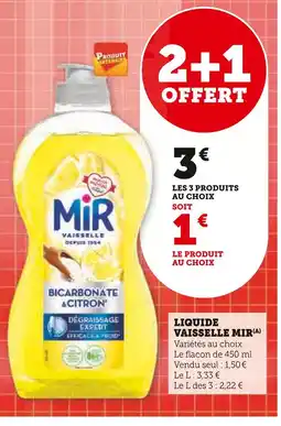 Super U MIR Liquide vaisselle offre