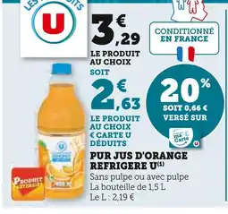 Super U U Pur jus d'orange refrigeré U offre